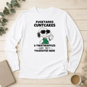 Awesome Snoopy Peanuts Fcktards Cuntcakes And Twatwaffles Are Not Tolerated Here long sleeve shirt front view in black