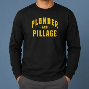 Official Plunder And Pillage Pittsburg PA Logo Long Sleeve Shirt in dark color with bold graphic on chest