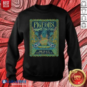 Pretty Pigeons Playing Ping Pong 6 26 6 27 2026 Raleigh NC Poster Sweatshirt