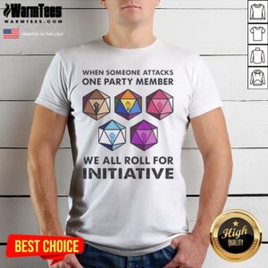 Funny When Someone Attacks One Party Member We All Roll For Initiative Retro shirt displayed on a neutral background.