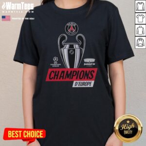 Funny Paris Saint Germain PSG UEFA Champions League Champions D'Europe 2026 Trophy ladies tee featuring a playful design