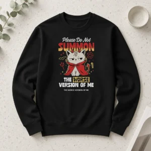 Funny Please Do Not Summon The Worse Version Of Me Cat long sleeve shirt in heather gray with bold cat graphic and text
