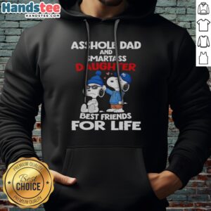 Awesome Snoopy Peanuts Asshole Dad And Smartass Daughter Best Friends For Life Hoodie displayed on a model
