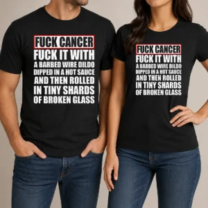 Awesome Fck Cancer Fck It With A Barbed Wire Dildo Dipped In Hot Sauce