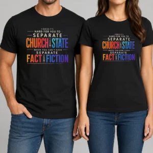 Top I Guess It'S Hard For You To Separate Church From State When You Can'T Even Separate Fact From Fiction graphic t shirt in black