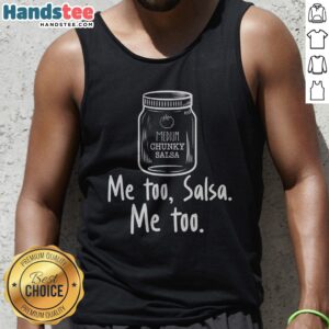 Nice Me Too Salsa Me Too Tank top featuring a vibrant salsa-inspired graphic design.