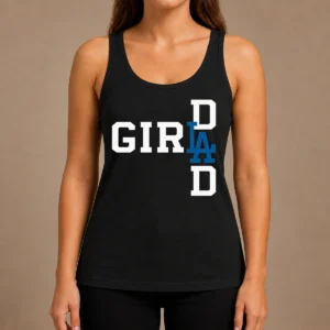 Awesome Los Angeles Dodgers LA Girl Dad Tank Top