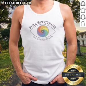 Nice Full Spectrum Investigations Eye Shutter Tank Top showcasing a unique design for investigative enthusiasts.