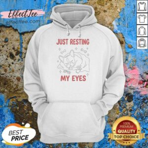 Original French Bulldog Just Resting My Eyes Hoodie