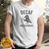 Decaf Nevermore Crow