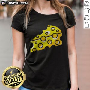 Funny Swiss Cheese Hole Yellow Food Slice Dairy Snack Symbol Pattern Culinary Art Ladies Shirt featuring a fun cheese design.