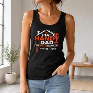 Pretty That Handy Dad Honey Do List Repair Tank Top
