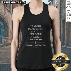 Satoshi Nakamoto Bitcoin tank top design from January 17, 2009, featuring a bold graphic and catchy slogan.