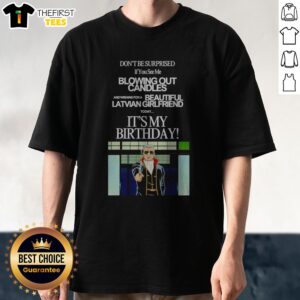 Official Matsudaira Katakuriko Don'T Be Surprised If You See Me Blowing Out Candles Gintama Shirt displayed on a neutral background