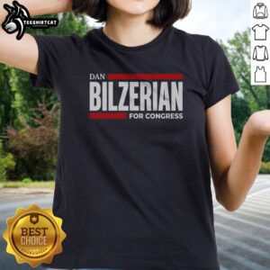 Premium Dan Bilzerian For Congress 2026 Ladies shirt displayed in a vibrant setting