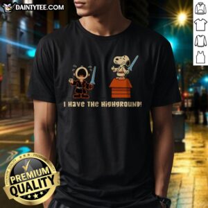 Pretty I Have The Highground Snoopy Peanuts Star Wars Shirt featuring Snoopy in a playful design