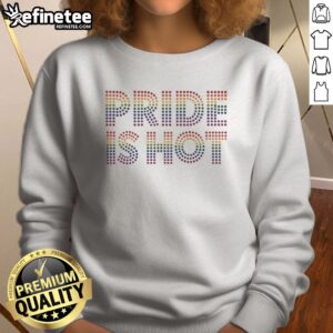 Top Paris Hilton Pride Is Hot Pride Month Retro Flag sweatshirt displayed in vibrant colors.
