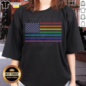 Premium These Colors Don'T Run United States Flag Pride Rainbow Ladies Shirt in vibrant colors