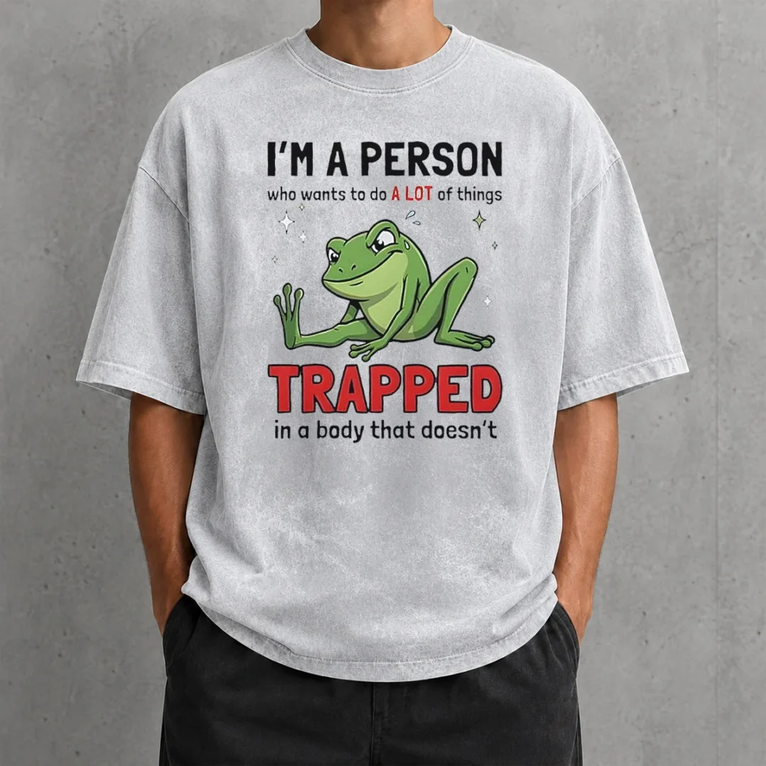 funny-frog-i-m-a-person-who-wants-to-do-a-lot-of-things-trapped-in-a-body-that-doesn-t-shi-washed-t-shirt Funny Frog I'M A Person WHO Wants To Do A Lot Of Things Trapped In A Body That Doesn'T Shi Washed T-Shirt