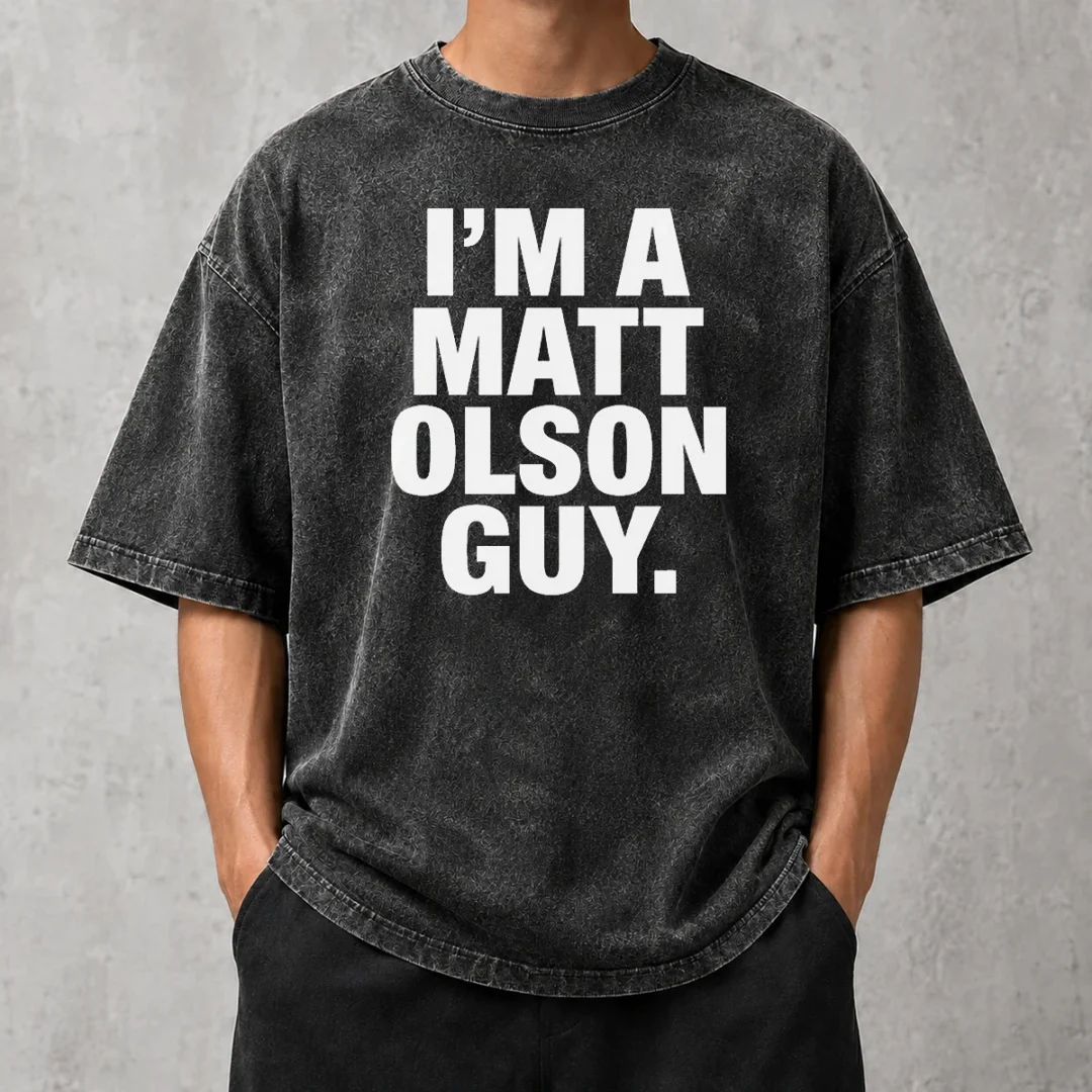 funny-i-am-a-matt-olson-guy-washed-t-shirt Funny I Am A Matt Olson Guy Washed T-Shirt