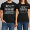 Funny I Don'T Pretend To Be Something I'M Not I Know I'M An Asshole And I Own That Shit Like A Boss