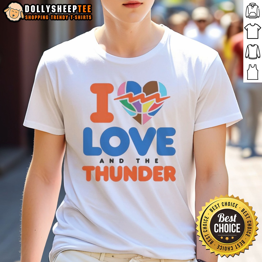 funny-i-love-and-the-thunder-shirt Funny I Love And The Thunder Shirt displayed on a neutral background