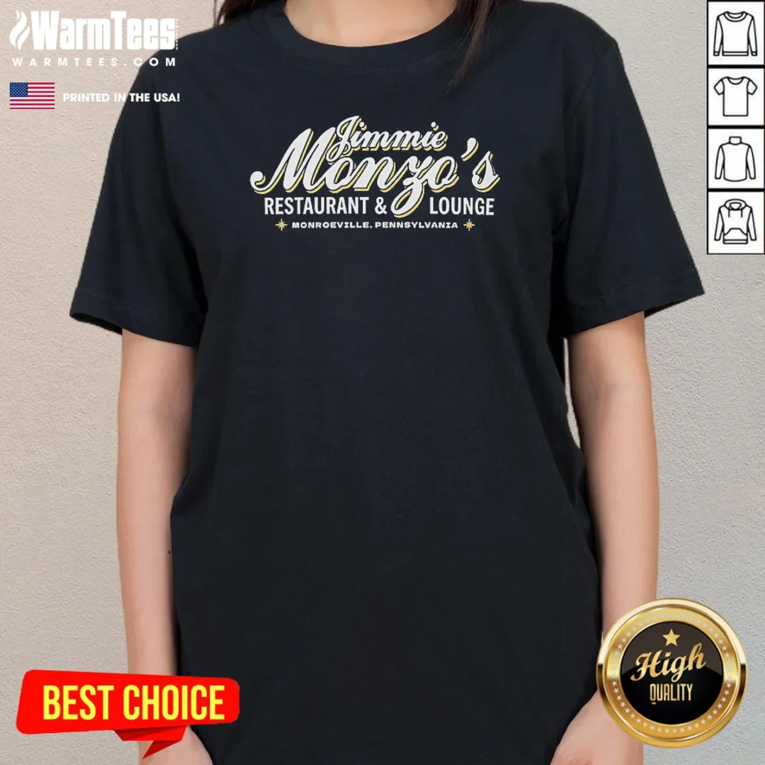 funny-jimmie-monzo-s-restaurant-and-lounge-monroeville-pennsylvania-ladies-shirt-ladies-tee Funny Jimmie Monzo'S Restaurant And Lounge Monroeville Pennsylvania Ladies Shirt