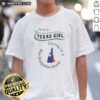 Funny Just A Texas Girl Living In A New Hampshire World Shirt featuring bold text on a comfortable cotton tee