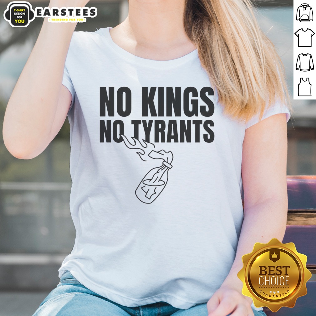 funny-molotov-anarchy-revolution-rebellion-democracy-sovereignty-liberty-no-kings-no-tyrants-ladies-shirt Funny Molotov Anarchy Revolution Rebellion Democracy Sovereignty Liberty No Kings No Tyrants ladies shirt displayed on a hanger