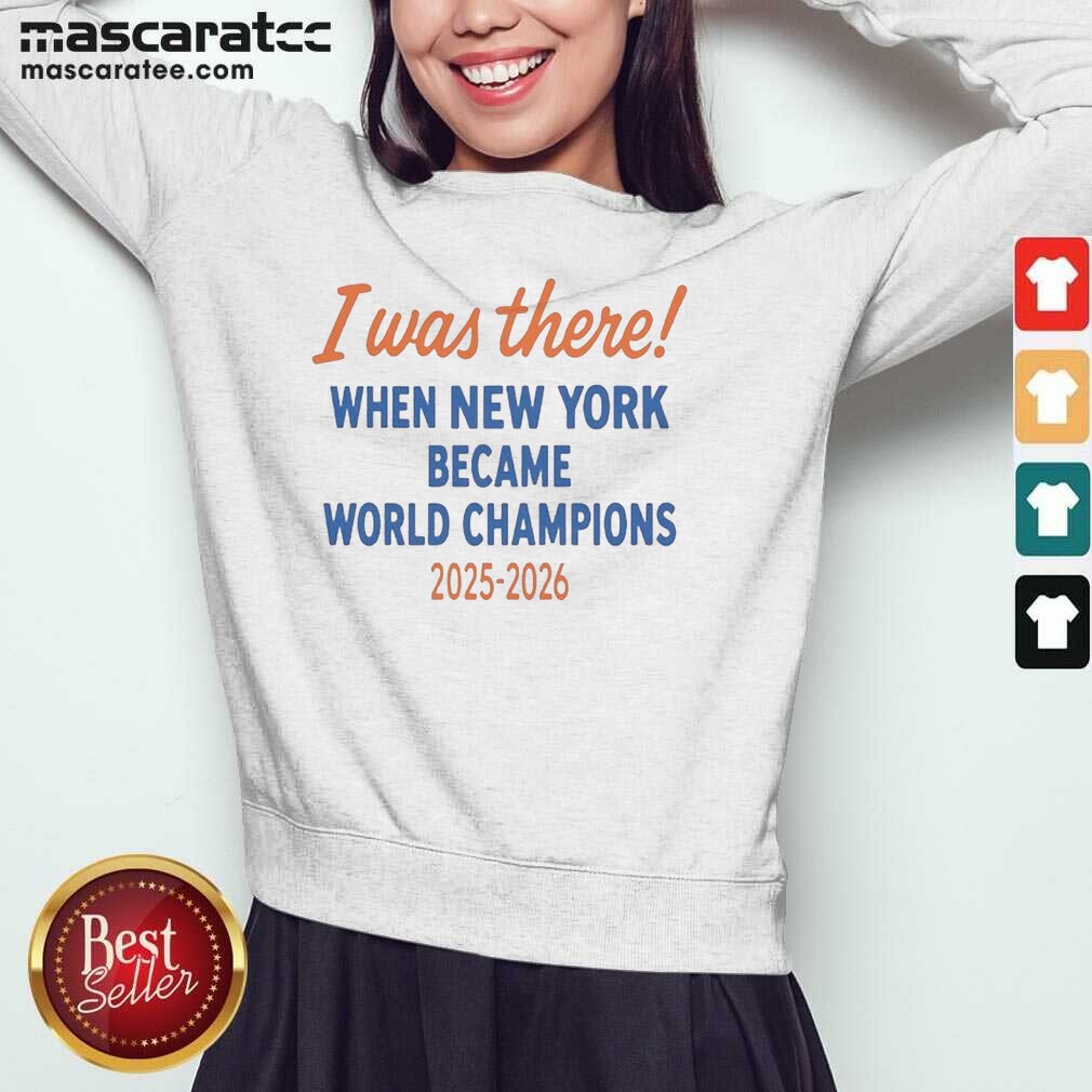funny-new-york-knicks-world-champions-2025-2026-i-was-there-when-new-york-became-sweatshirt-optimized Funny New York Knicks World Champions 2025 2026 I Was There When New York Became sweatshirt optimized showing a cozy crewneck design