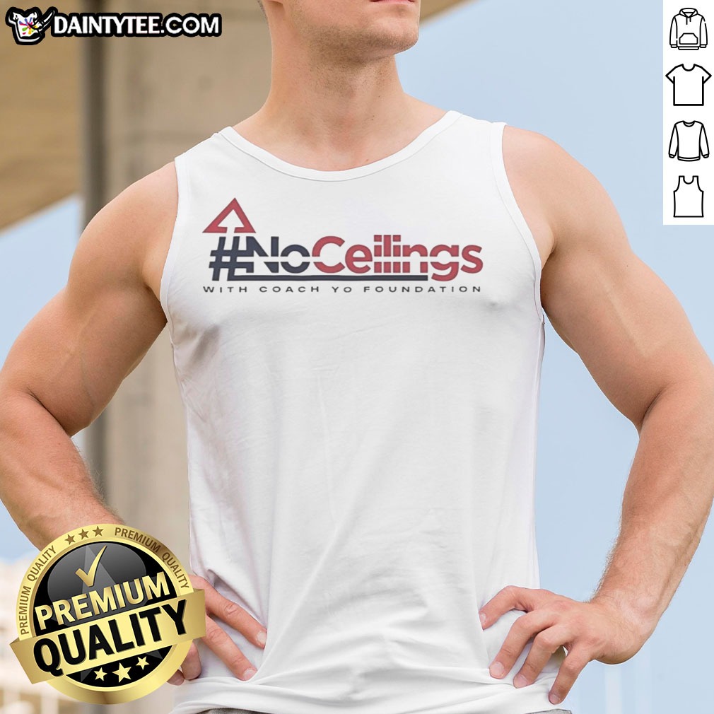 funny-no-ceilings-with-coach-yo-foundation-tank-top Funny No Ceilings With Coach Yo Foundation Tank top in a vibrant color, perfect for casual wear.