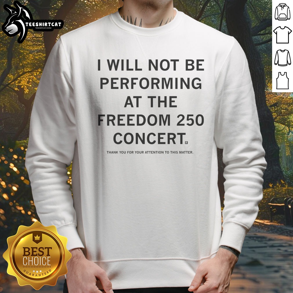 funny-not-be-performing-at-freedom-250-sweatshirt Funny Not Be Performing At Freedom 250 Sweatshirt featuring a humorous design for casual wear.