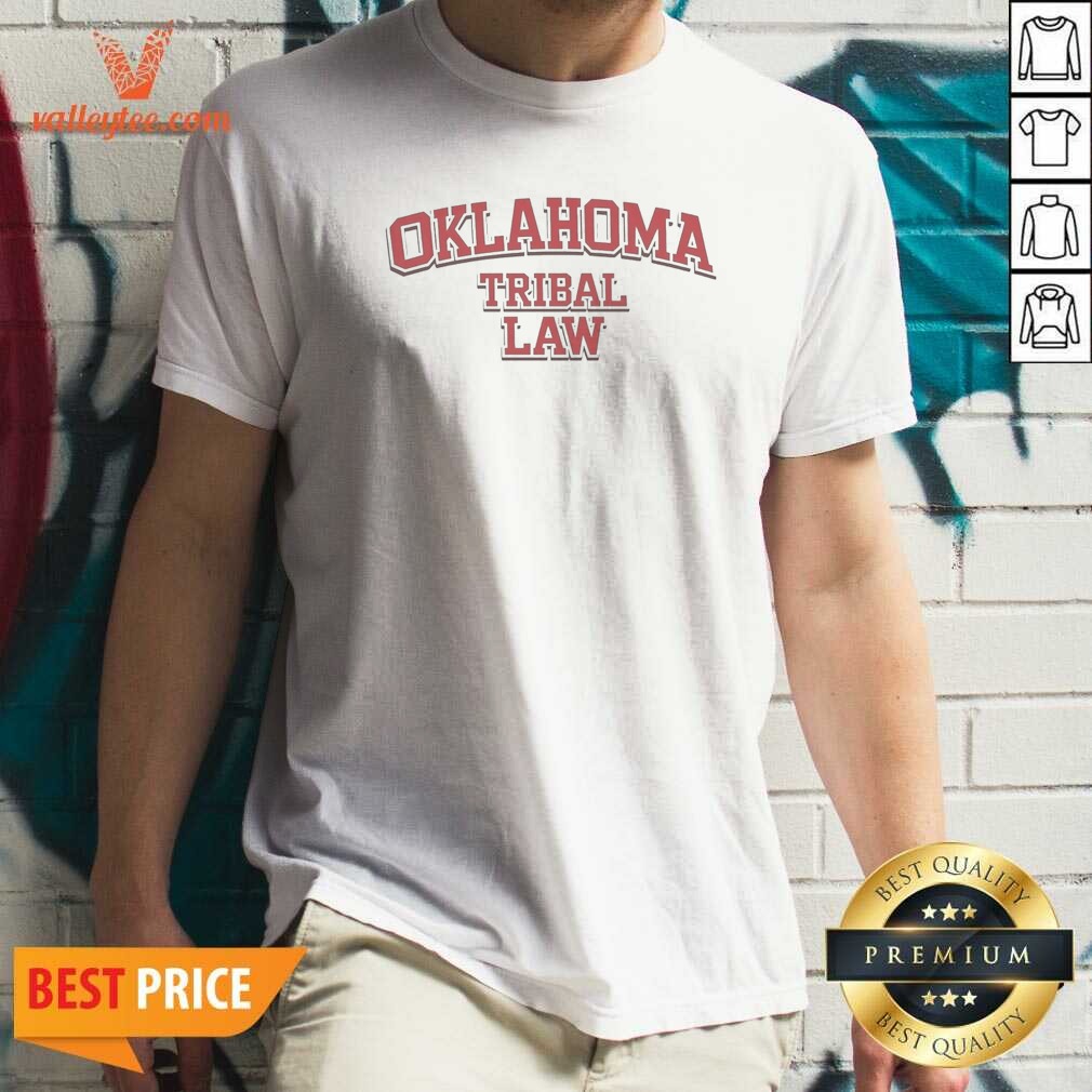 funny-oklahoma-tribal-law-shirt-optimized Funny Oklahoma Tribal Law