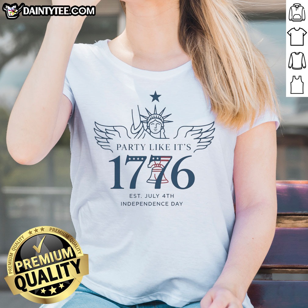 funny-party-like-it-s-1776-ladies-shirt Funny Party Like It'S 1776 Ladies Shirt featuring a humorous design perfect for celebrations.