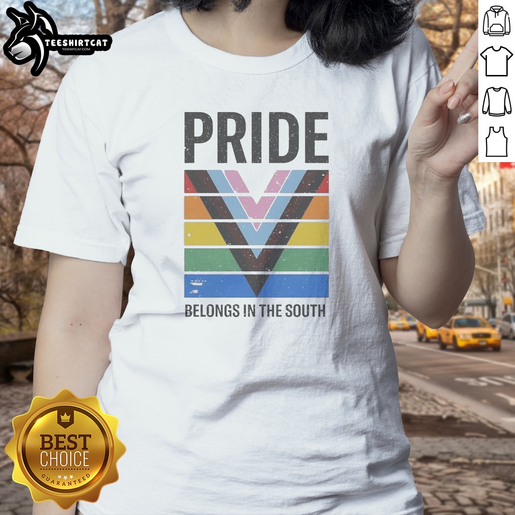 funny-pride-belongs-in-the-south-ladies-shirt Funny Pride Belongs In The South Ladies Shirt