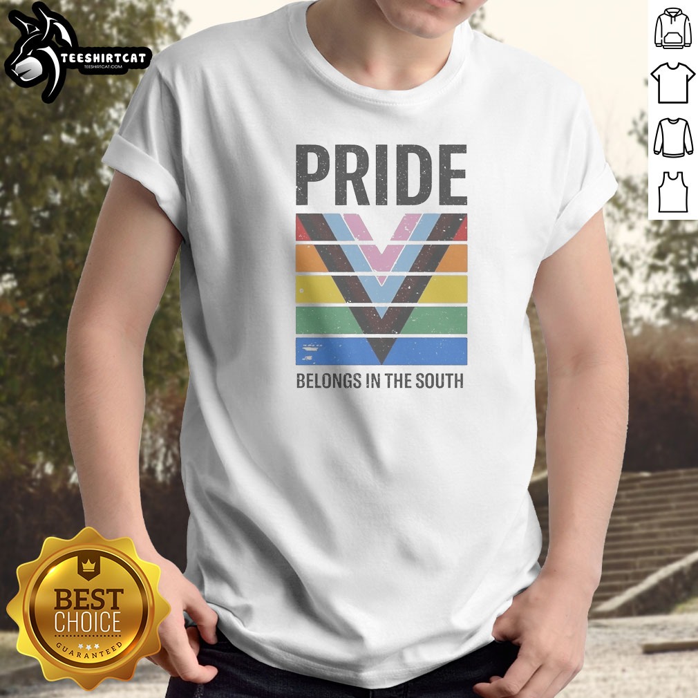 funny-pride-belongs-in-the-south-shirt-1 Funny Pride Belongs In The South