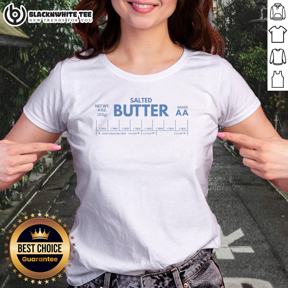 funny-salted-butter-grade-aa-ladies-shirt Funny Salted Butter Grade Aa Ladies Shirt featuring a quirky design for butter lovers.