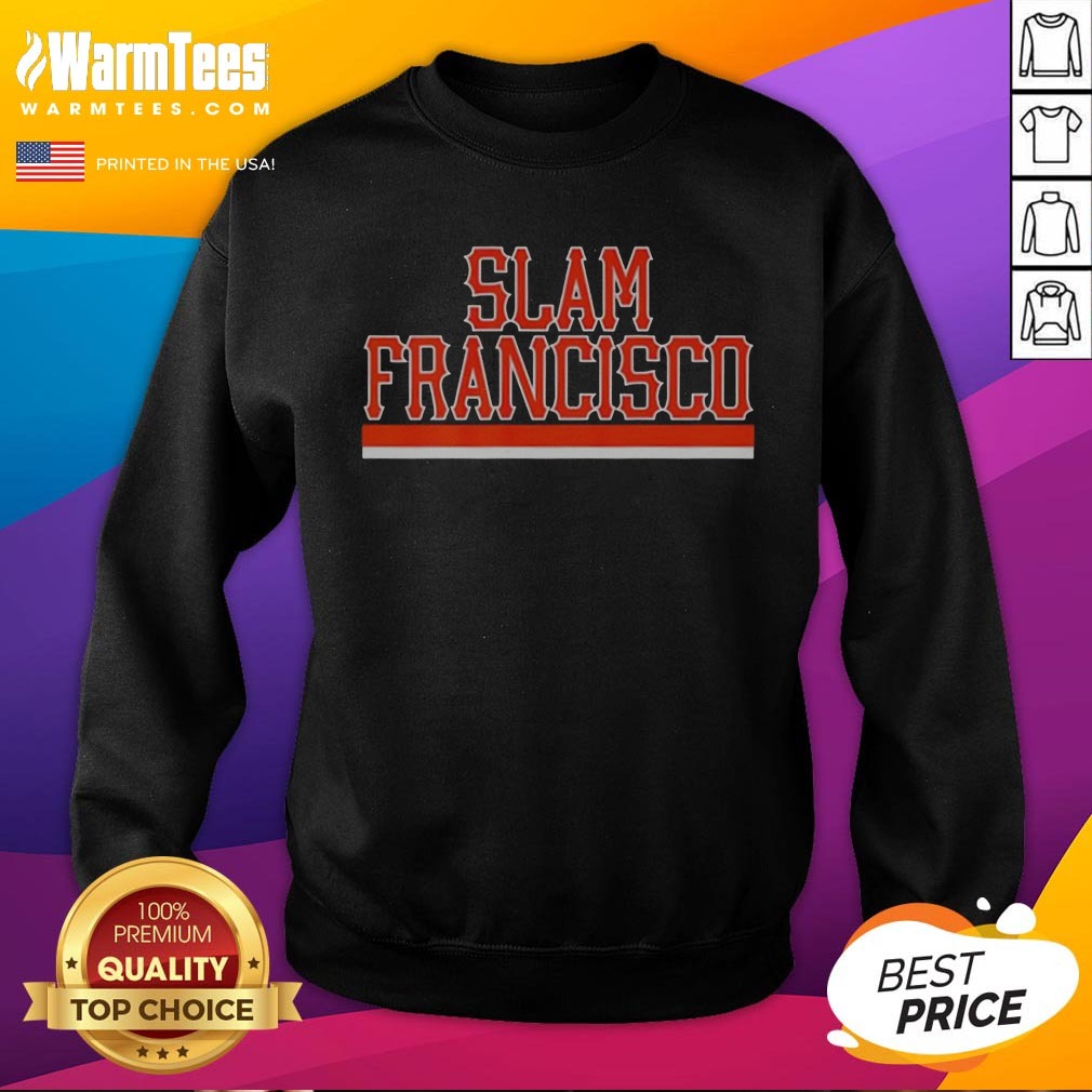 funny-san-francisco-giants-mlb-slam-francisco-team-logo-sweatshirt Funny San Francisco Giants MLB Slam Francisco Team Logo sweatshirt in black with bold graphic print