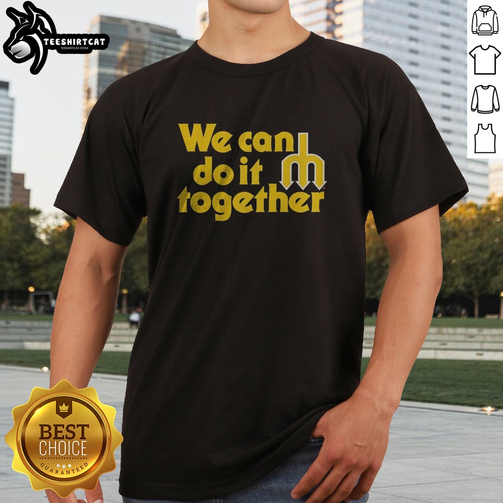 funny-seattle-mariners-we-can-do-it-together-trident-logo-shirt-1 Funny Seattle Mariners We Can Do It Together Trident Logo Shirt featuring a vibrant design and soft fabric.