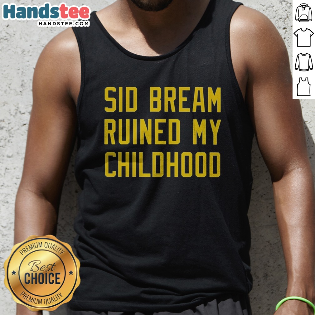 funny-sid-bream-ruined-my-childhood-pittsburgh-pirates-mlb-baseball-fan-rivalry-tank-top Funny Sid Bream Ruined My Childhood Pittsburgh Pirates MLB Baseball Fan Rivalry Tank top displayed on a hanger