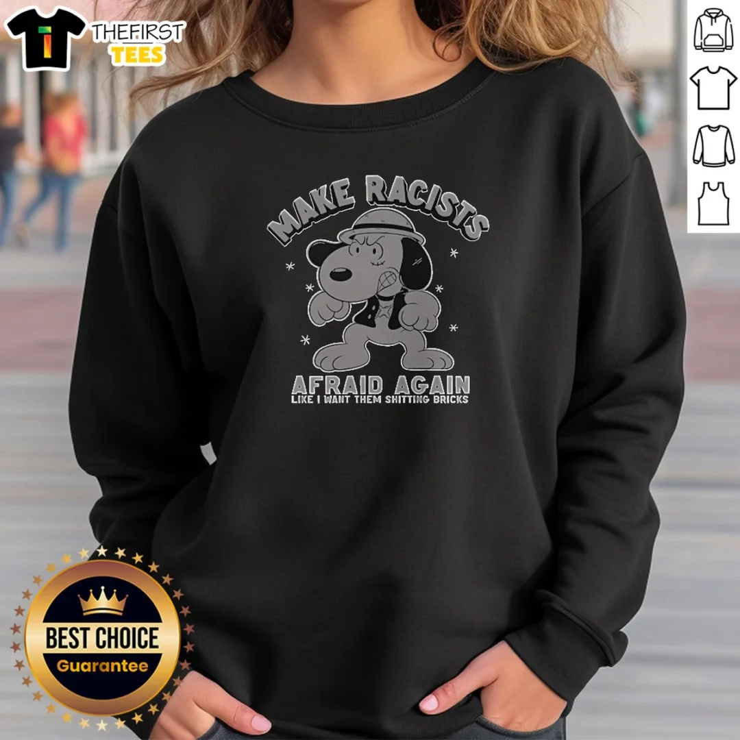 funny-snoopy-raising-fist-make-racists-afraid-again-sweatshirt Funny Snoopy Raising Fist Make Racists Afraid Again Sweatshirt in dark color, long sleeve crewneck