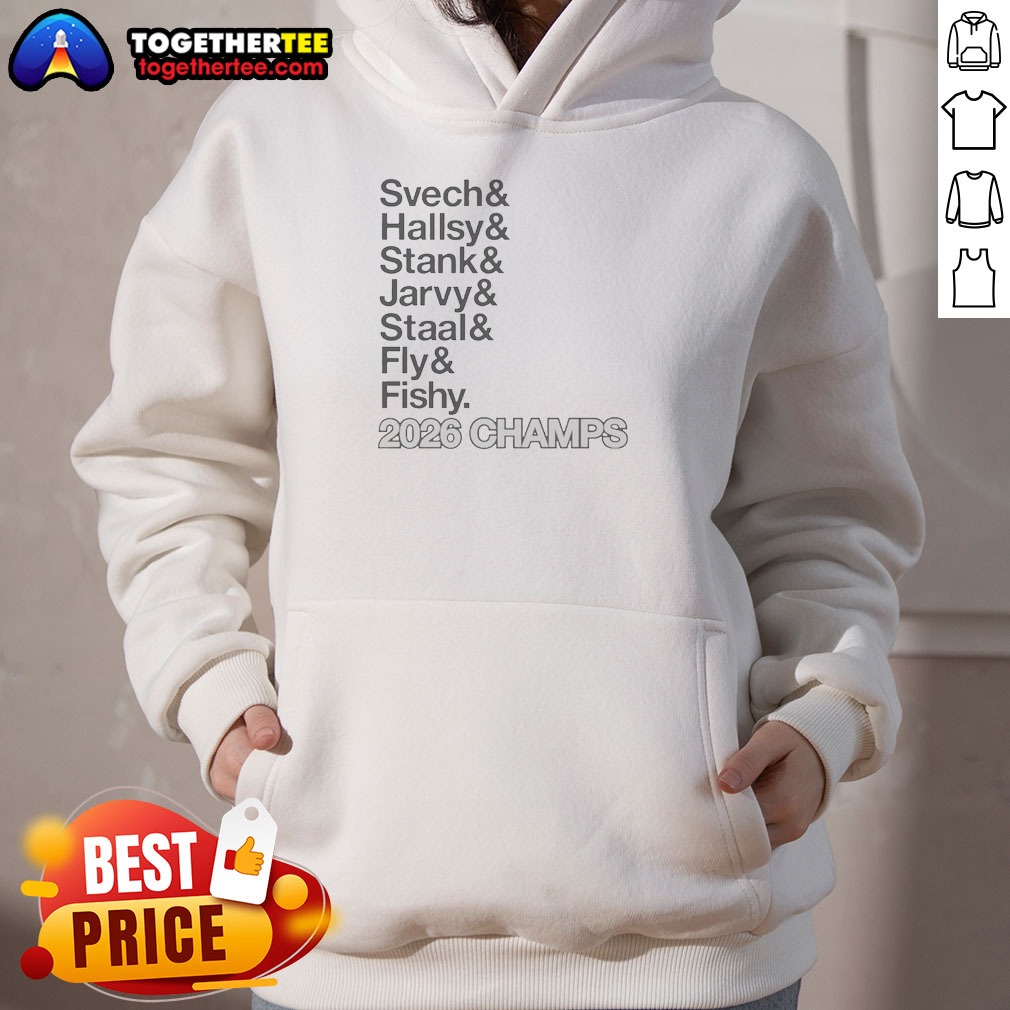 Funny Svech Hallsy Stank Jarvy Staal Fly Fishy 2026 Champs NHL Hoodie Funny Svech Hallsy Stank Jarvy Staal Fly Fishy 2026 Champs NHL Hoodie