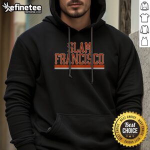 Slam Francisco MLB Hoodie