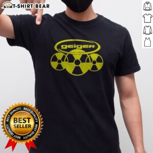 Original Geiger Radiation Symbol Pop Culture Logo Design Radioactive Nuclear Hazard Shirt displayed on a flat surface.