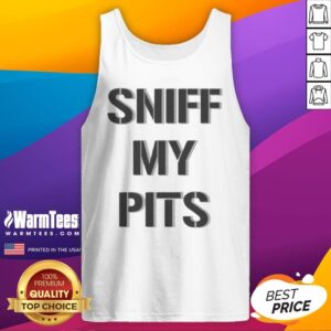 Premium Sniff My Pits Slogan Novelty Graphic tank top featuring a playful design for dog lovers.