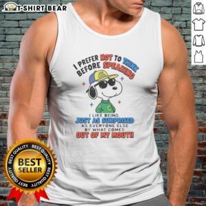 Awesome Peanuts I Prefer Not To Think Before Speaking Joe Cool Snoopy Tank top in a vibrant color with graphic design