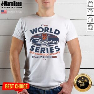 Original San Francisco Giants 2012 World Champions Series MLB Majestic Baseball Fan shirt displayed on a neutral background