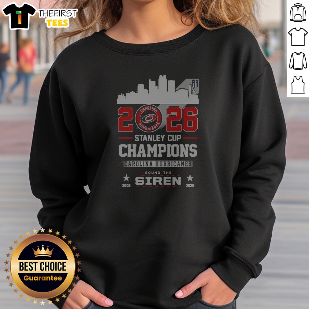 good-2026-stanley-cup-champions-carolina-hurricanes-sound-the-siren-sweatshirt Good 2026 Stanley Cup Champions Carolina Hurricanes Sound The Siren Sweatshirt featuring bold team graphics on a cozy crewneck
