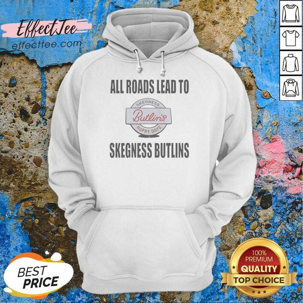 good-all-roads-lead-to-skegness-butlins-happy-days-skegness-butlins-resort-travel-hoodie-hoodie-optimized Good All Roads Lead To Skegness Butlins Happy Days Skegness Butlins Resort Travel Hoodie