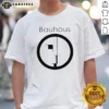 Good Bauhaus Band Profile Silhouette Symbol Music Band Logo shirt on a classic crew neck cotton tee
